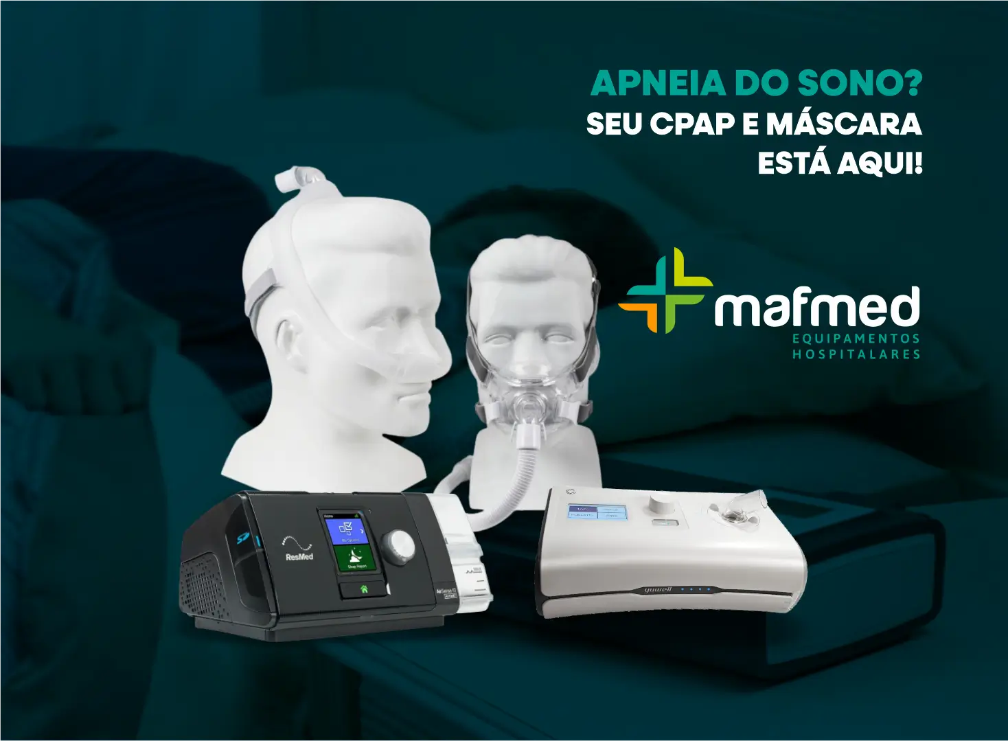 CPAP e Máscara de Sono - Mafmed